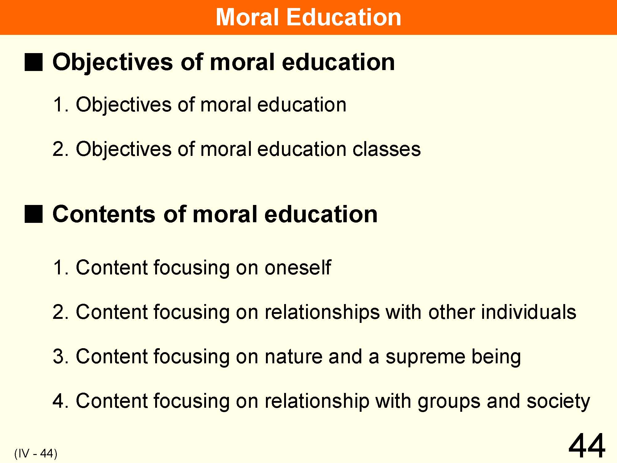 IV Organization and Implementation of Curriculum