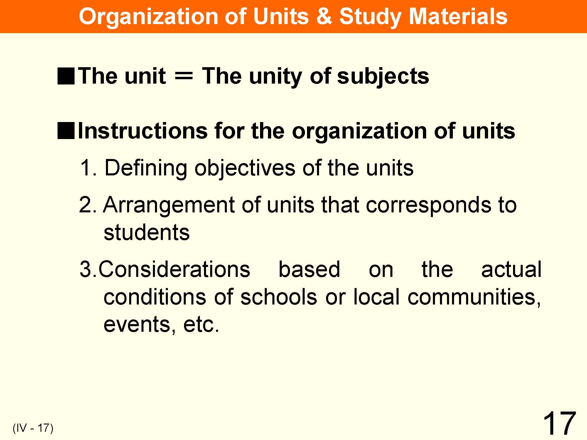 IV Organization and Implementation of Curriculum