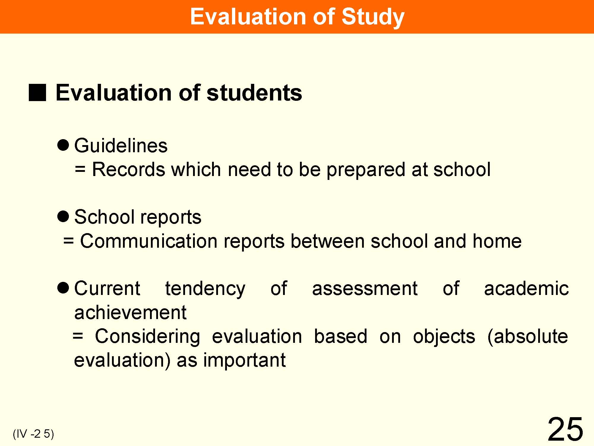 IV Organization and Implementation of Curriculum