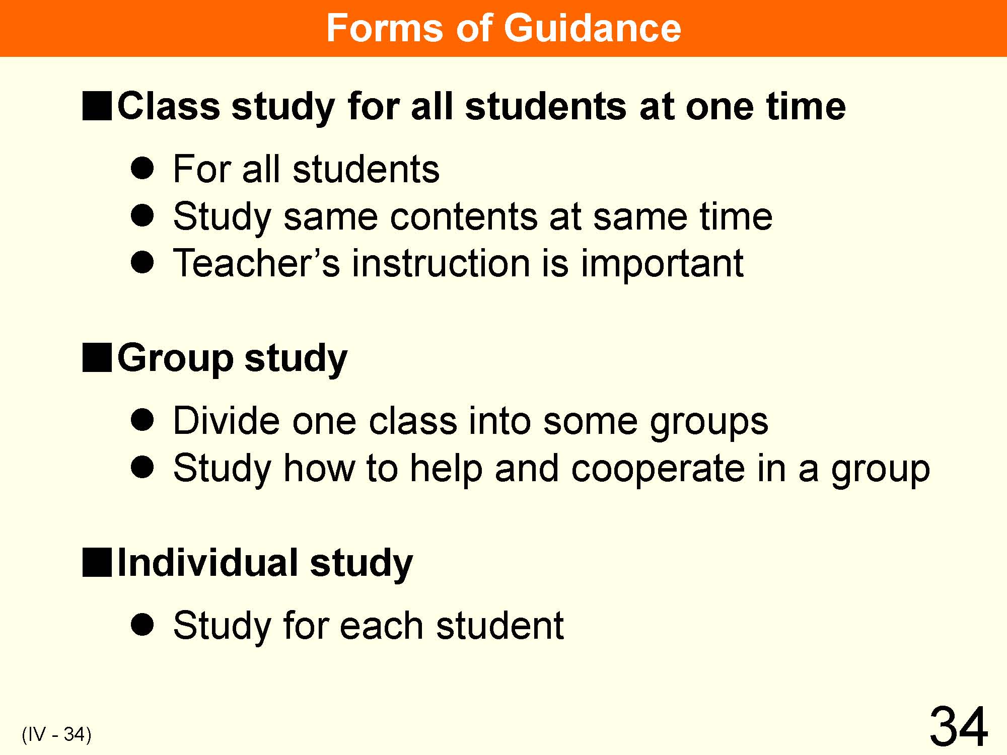 IV Organization and Implementation of Curriculum