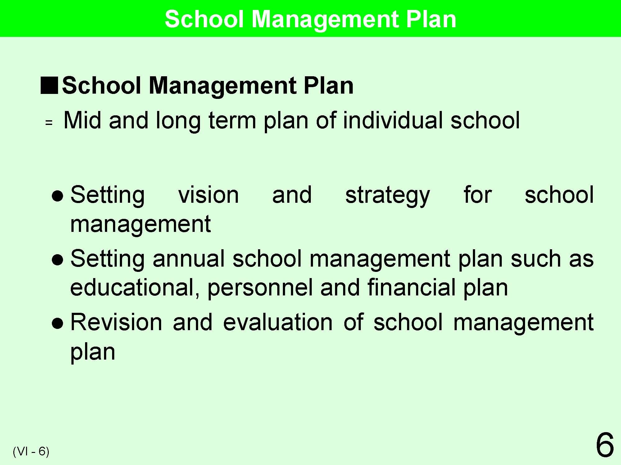 VI School Management